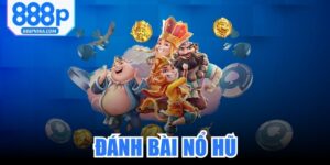 Đánh Bài Nổ Hũ