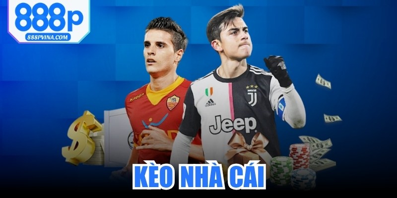 Kèo Nhà Cái
