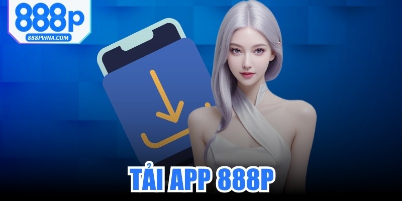 Tải App 888P